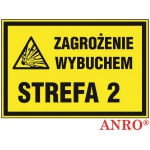ZNAK  BEZPIECZEŃSTWA Z-5G-P „Zagrożenie wybuchem strefa 2”.