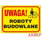 ZNAK UWAGA! ROBOTY BUDOWLANE