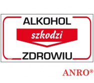 ZNAK  BEZPIECZEŃSTWA ZZ-83 ''Alkohol szkodzi zdrowiu''