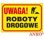 ZNAK UWAGA! ROBOTY DROGOWE