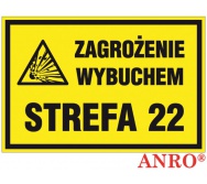 ZNAK  BEZPIECZEŃSTWA ZZ-8G ''Zagrożenie wybuchem Strefa 22''