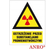 ZNAK  BEZPIECZEŃSTWA ZZ-10KN \'\'Ostrzeżenie przed substancjami promieniotwórczymi\'\'